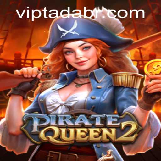 Unveiling the High Seas: PirateQueen2 and the Rising Sensation of Tadabr PH Login